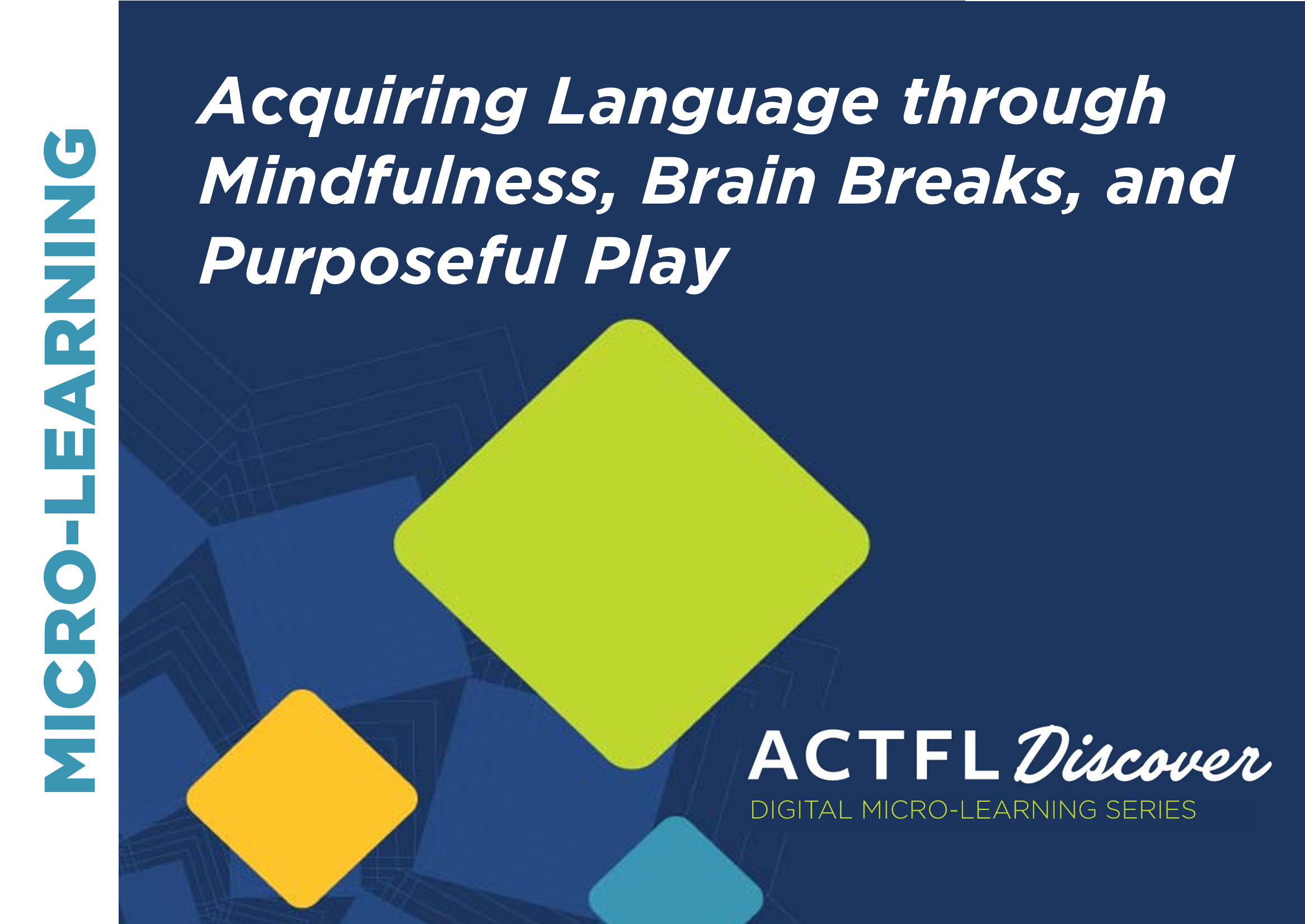 Mindfulness, Brain Breaks, and Purposeful Play